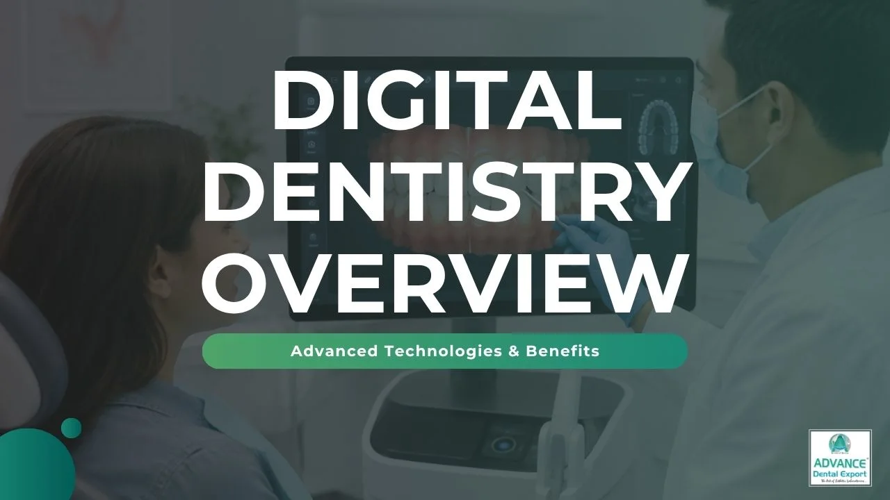 What is Digital Dentistry? A Comprehensive Guide & Overview