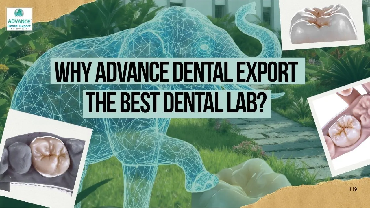 Is-Advance-Dental-Export-the-dental-lab-I-want