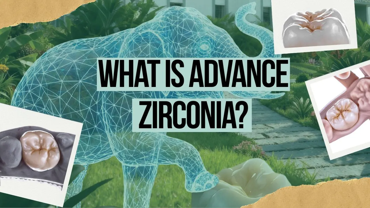 What-is-Advance-Zirconia